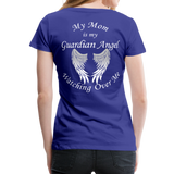 Mom Guardian Angel Women’s Premium T-Shirt (Ck1460W) - royal blue
