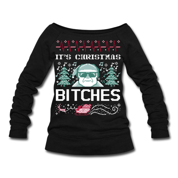 It's Christmas Bitches Women's Wideneck Sweatshirt (CK1470) - black