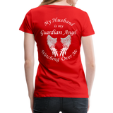 Husband Guardian Angel Women’s Premium T-Shirt (CK1478W) - red