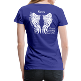 Son Guardian Angel Women’s Premium T-Shirt (Ck1481W) - royal blue