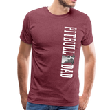 Pitbull Dad Men's Premium T-Shirt (CK1513) - heather burgundy