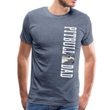 Pitbull Dad Men's Premium T-Shirt (CK1513) - heather blue