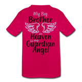My Big Brother in Heaven Kids' Premium T-Shirt - dark pink