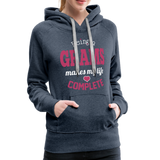 Being a Grams makes my life Complete Women’s Premium Hoodie (CK1589) - heather denim