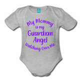 My Mommy is my Guardian Angel Organic Short Sleeve Baby Bodysuit - heather gray