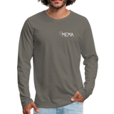 Being a Mema Makes My Life Complete Men's Premium Long Sleeve T-Shirt - asphalt gray
