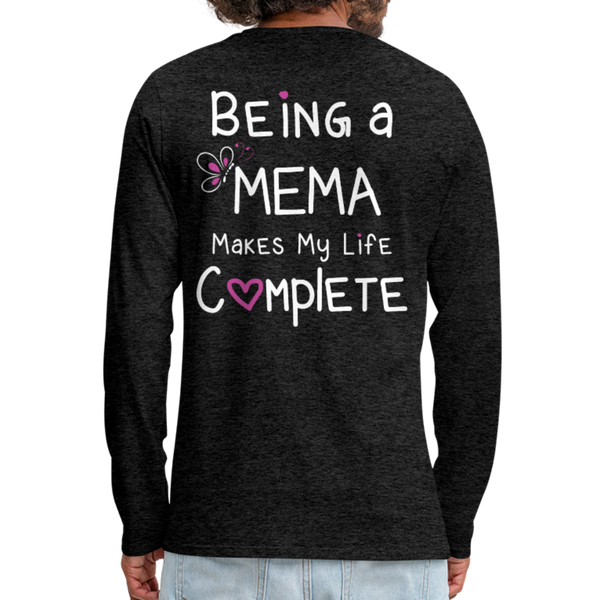 Being a Mema Makes My Life Complete Men's Premium Long Sleeve T-Shirt - charcoal gray