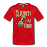 Rawr I'm Four Kids' Premium T-Shirt (CK1604) - red