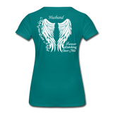 Husband Guardian Angel Women’s Premium T-Shirt (CK1607W) - teal