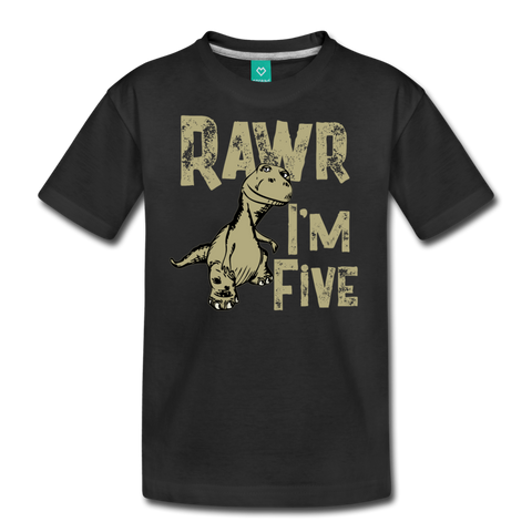 Rawr I'm Five Kids' Premium T-Shirt (CK1635) - black