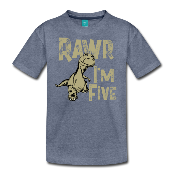 Rawr I'm Five Kids' Premium T-Shirt (CK1635) - heather blue