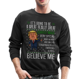 Trump Really Great Christmas Sweather Crewneck Sweatshirt (CK1641) - black
