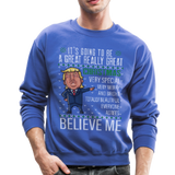 Trump Really Great Christmas Sweather Crewneck Sweatshirt (CK1641) - royal blue