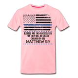 Peacekeepers Matthew 5:9 Men's Premium T-Shirt (CK1492) - pink