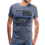Peacekeepers Matthew 5:9 Men's Premium T-Shirt (CK1492) - heather blue