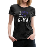 I Love Being a G-Ma Women’s Premium T-Shirt (CK1550W) - charcoal gray