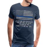 Peacekeepers Matthew 5:9 Men's Premium T-Shirt (CK1492) - navy