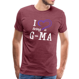 I Heart Being a G-Ma Men's Premium T-Shirt (CK1550U) - heather burgundy