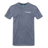 Being a Nana Makes My Life Complete Men's Premium T-Shirt (CK1537U) - heather blue