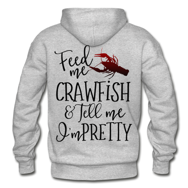 Fee Me Crawfish and Tell Me I'm Pretty Gildan Heavy Blend Adult Hoodie - heather gray