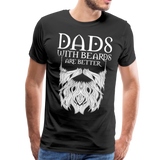 Dads with beards are better Men's Premium T-Shirt (CK1500) - black