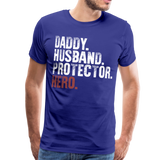Daddy Husband Protector Hero Men's Premium T-Shirt (CK1049) - royal blue