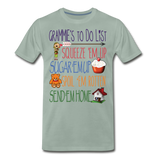 Grammies To Do List Men's Premium T-Shirt (CK1609) - steel green