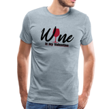 Wine is my Valentine Men's Premium T-Shirt (Ck1683U) - heather ice blue