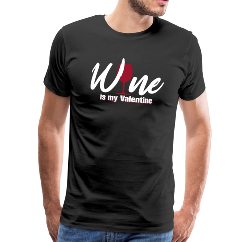 Wine is my Valentine Men's Premium T-Shirt (CK1683U) - black