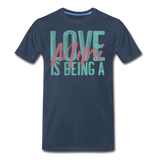 Love is being a Mimi Unisex/Men's Premium T-Shirt - navy