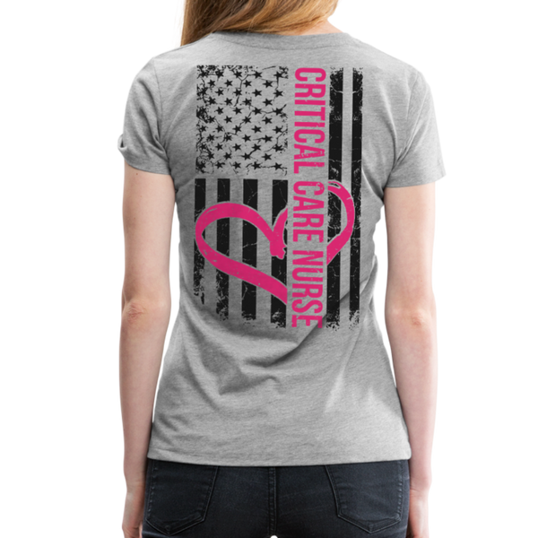 Critical Care Nurse Women’s Premium T-Shirt Back Print - heather gray
