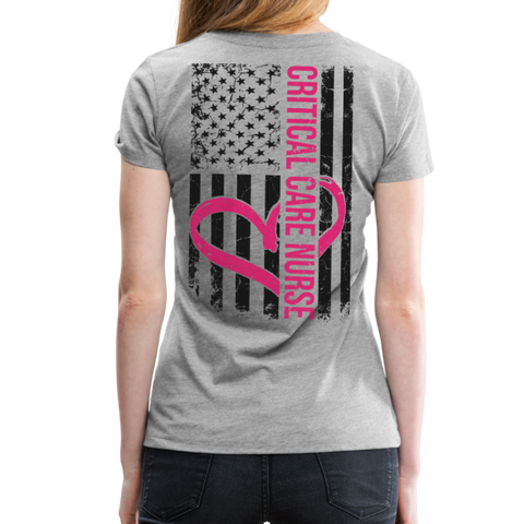 Critical Care Nurse Women’s Premium T-Shirt Back Print - heather gray
