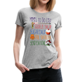 Mimi's ToDo List Women’s Premium T-Shirt (CK1615) - heather gray