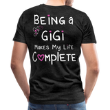 Being a Gigi Makes My Life Complete Men's Premium T-Shirt (CK1537) - charcoal gray
