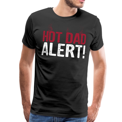 Hot Dad Alert Men's Premium T-Shirt (CK1504) - black