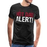 Hot Dad Alert Men's Premium T-Shirt (CK1504) - charcoal gray