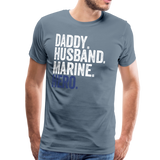 Daddy Husband Marine Hero Men's Premium T-Shirt - steel blue