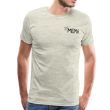 Being a Mema Makes My Life Complete Men's Premium T-Shirt (CK1536) - heather oatmeal