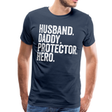 Husband Daddy Protector Hero Men's Premium T-Shirt - navy