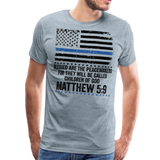 Blessed Are The Peacemakers Men's Premium T-Shirt (CK1842) - heather ice blue