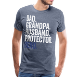 Dad. Grandpa. Husband. Protector. Hero. Men's Premium T-Shirt - heather blue