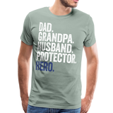 Dad. Grandpa. Husband. Protector. Hero. Men's Premium T-Shirt - steel green
