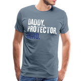 Daddy Protector Hero Men's Premium T-Shirt - steel blue