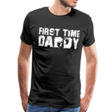 First Time Daddy Men's Premium T-Shirt (CK1496) - black