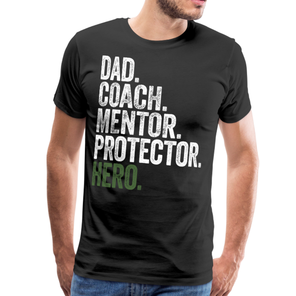 Dad Coach Mentor Protector Hero Men's Premium T-Shirt - black