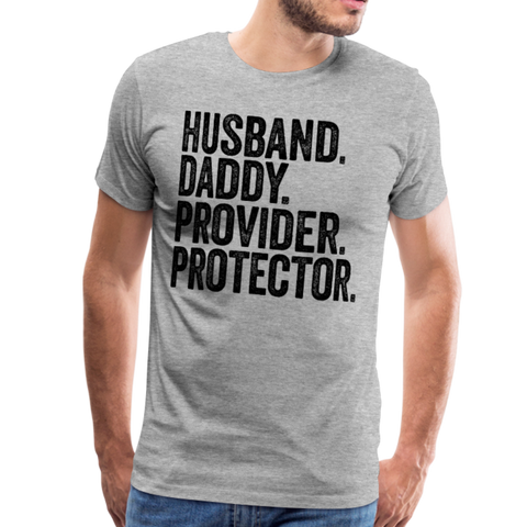 Husband Daddy Provider Protector Men's Premium T-Shirt (CK1870) - heather gray