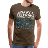 Navy Veterans Make the Best Dads Men's Premium T-Shirt - noble brown