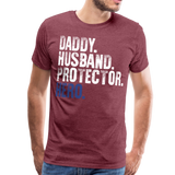 Daddy Husband Protector Hero American Flag Men's Premium T-Shirt (CK1872) - heather burgundy