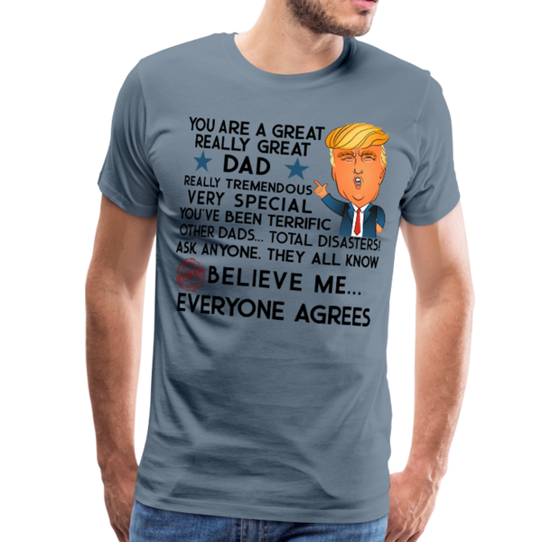 Trump Dad Men's Premium T-Shirt (CK1868) - steel blue