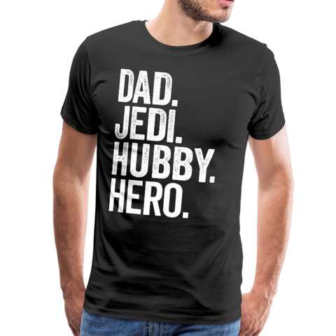 Dad Jedi Hubby Hero Men's Premium T-Shirt - black